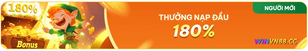 257winvn Hội viên mới nạp đầu nhận thưởng đến 180%